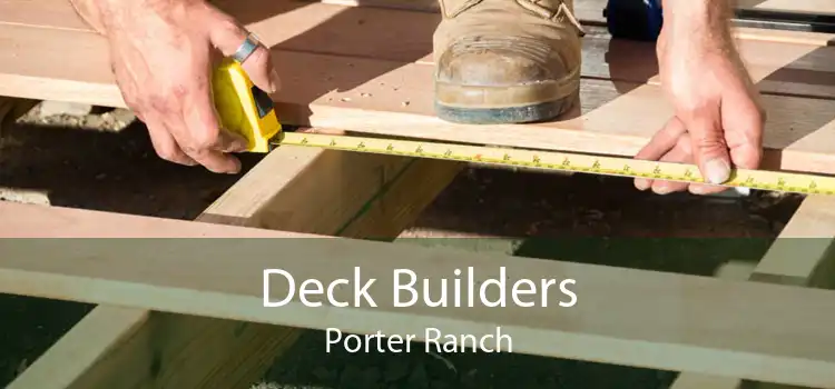 Deck Builders Porter Ranch