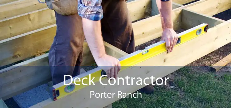 Deck Contractor Porter Ranch