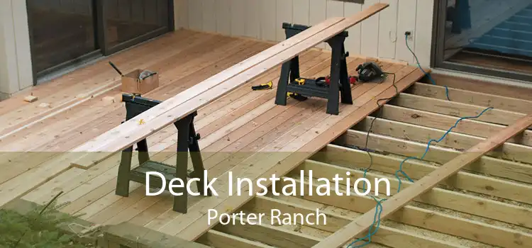 Deck Installation Porter Ranch